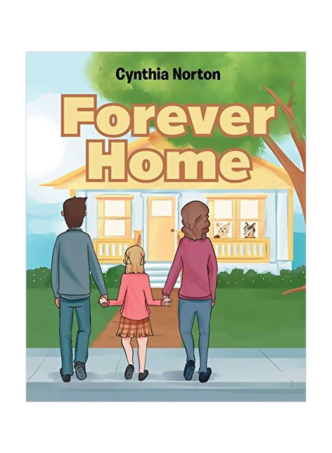Forever Home Paperback English by Cynthia Norton - 24 June 2019 