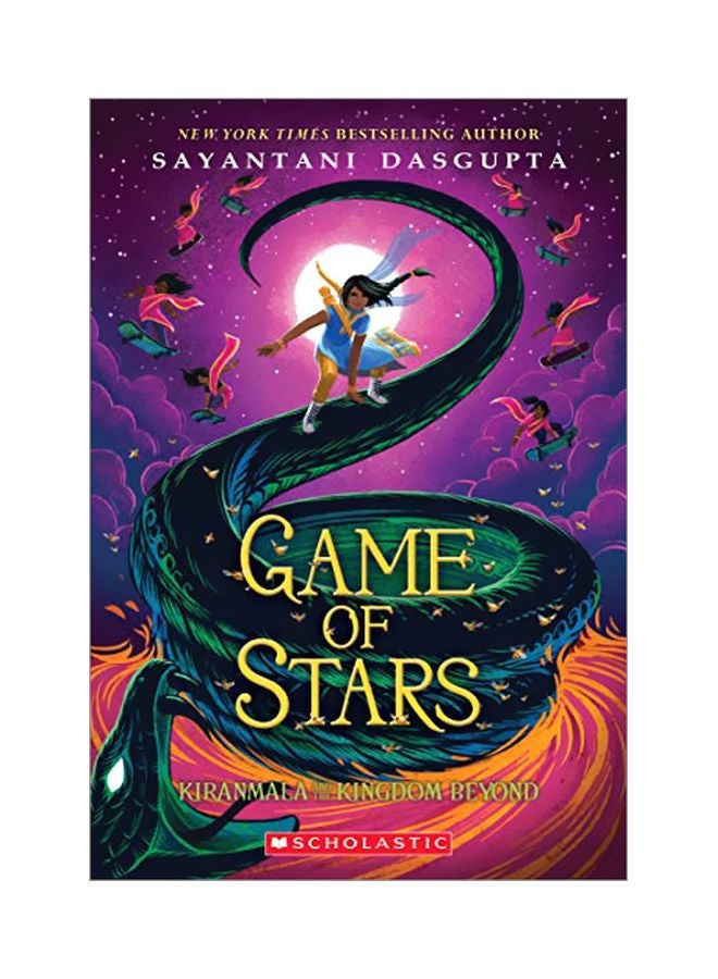 The Game Of Stars: Kiranmala And The Kingdom Beyond Paperback English by Sayantani Das Gupta - 03 Mar 2020 