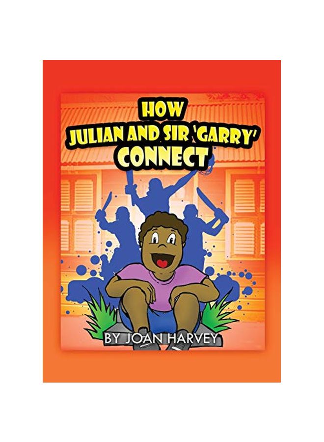 How Julian And Sir 'Garry' Connect hardcover english - 28 August 2019