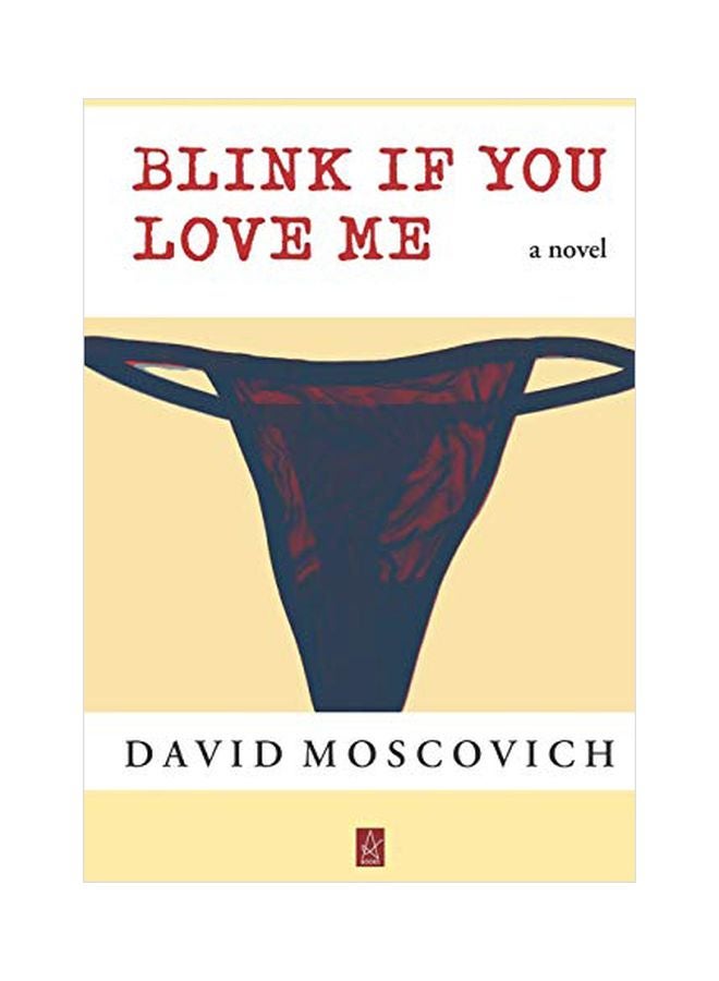 Blink If You Love Me: A Novel paperback english - 28-Mar-19