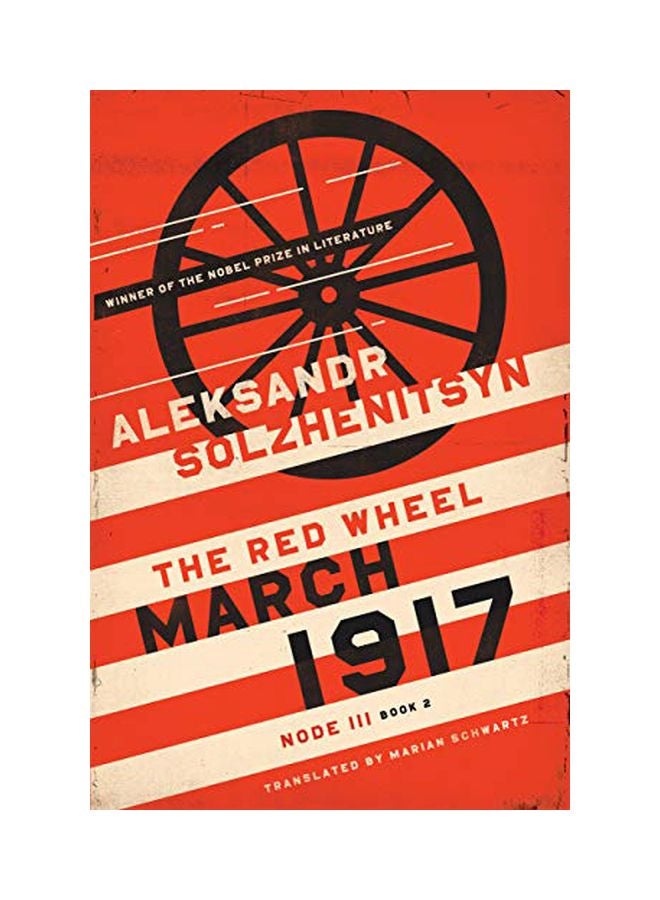 March 1917: The Red Wheel: Node III: Book 2 Hardcover English by Aleksandr Solzhenitsyn - 15 November 2019 