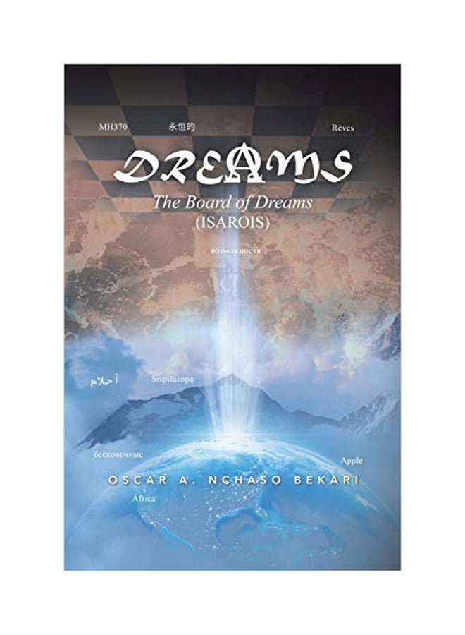 Dreams: The Board Of Dreams Isarois Paperback English by Oscar A Nchaso Bekari - 31-Jan-20
