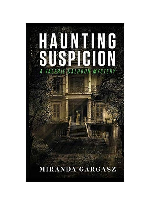Haunting Suspicion: A Valerie Calhoun Mystery paperback english - 07-May-19