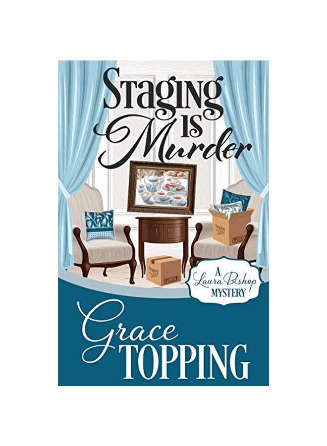 Staging Is Murder: A Laura Bishop Mystery paperback english - 30-Apr-19 