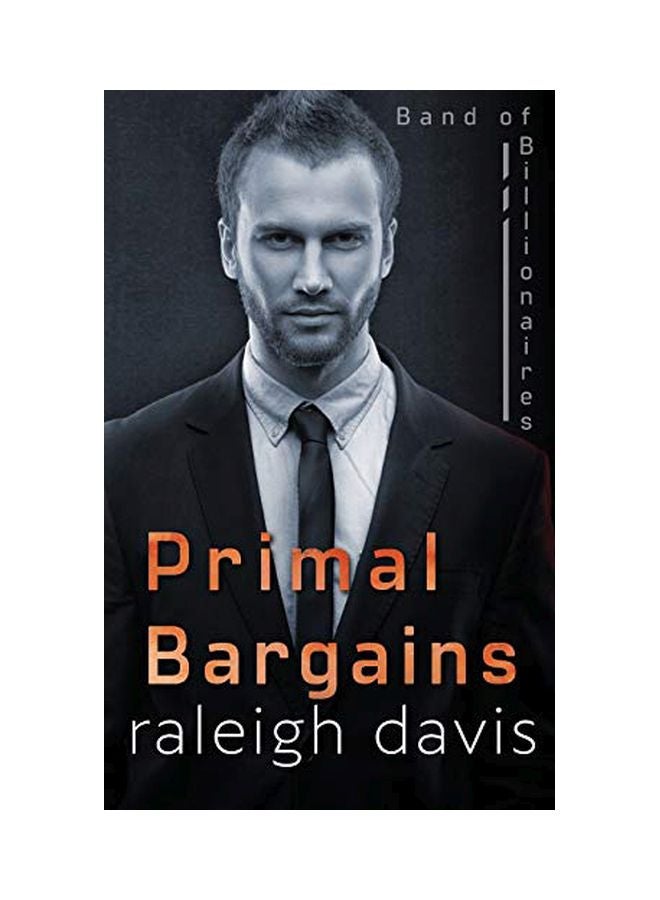 Primal Bargains: Band Of Billionaires paperback english - 22-Feb-20