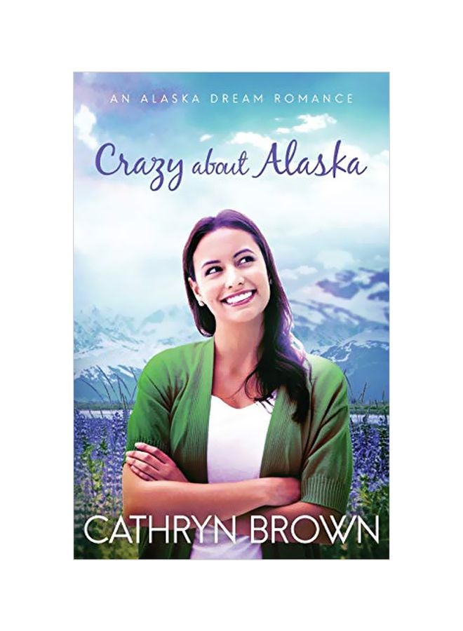 Crazy About Alaska paperback english - 24-Jun-19