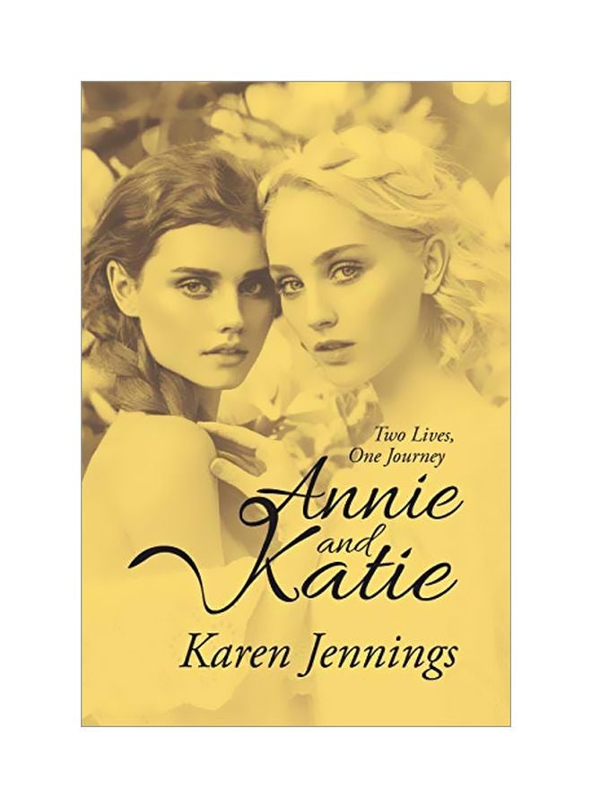 Annie And Katie: Two Lives, One Journey paperback english - 19-Dec-19