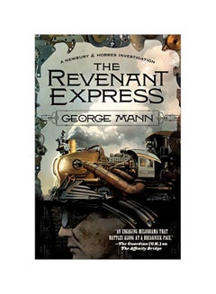 The Revenant Express: A Newbury And Hobbes Investigation paperback english - 28-Apr-20 