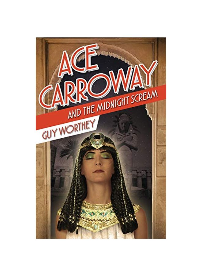 Ace Carroway And The Midnight Scream paperback english - 03-Jan-20 
