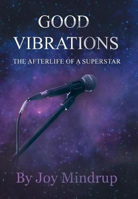 Good Vibrations: The Afterlife Of A Superstar hardcover english - 31 March 2019  - Image 1