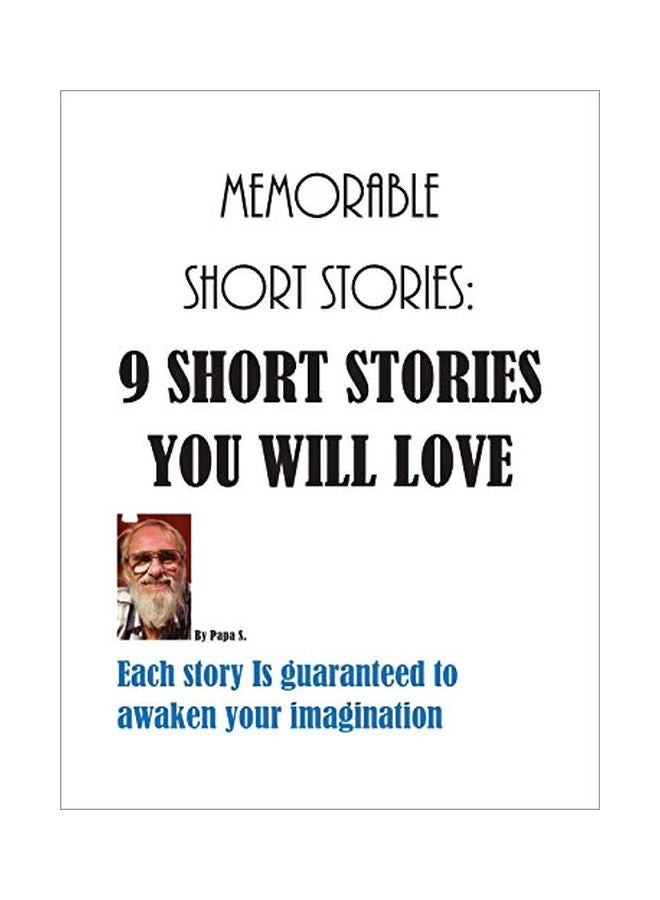 Memorable Short Stories: 9 Short Stories You Will Love paperback english - 19-Sep-19 