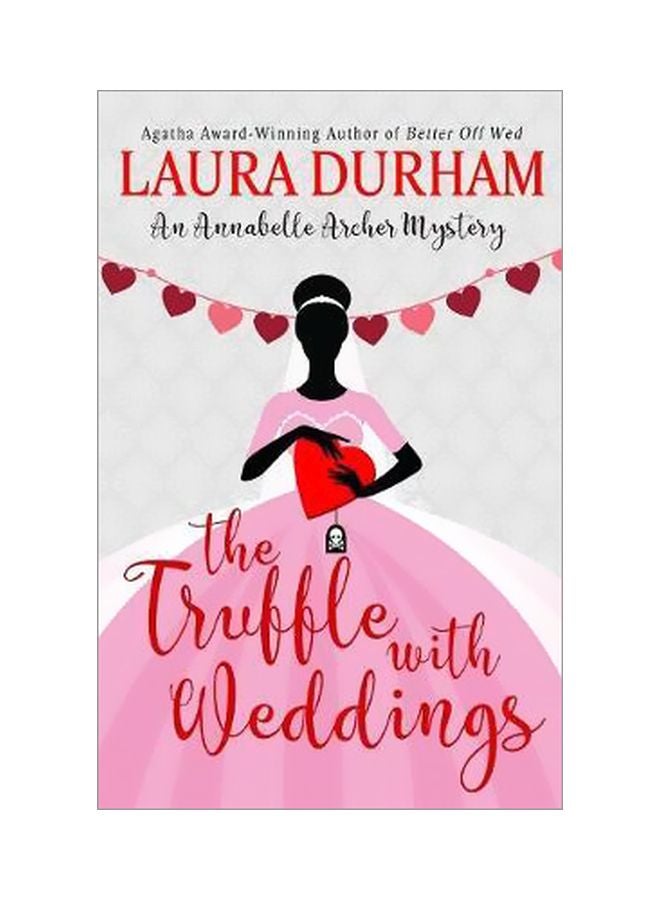 The Truffle With Weddings: An Annabelle Archer Mystery paperback english - 25 January 2019