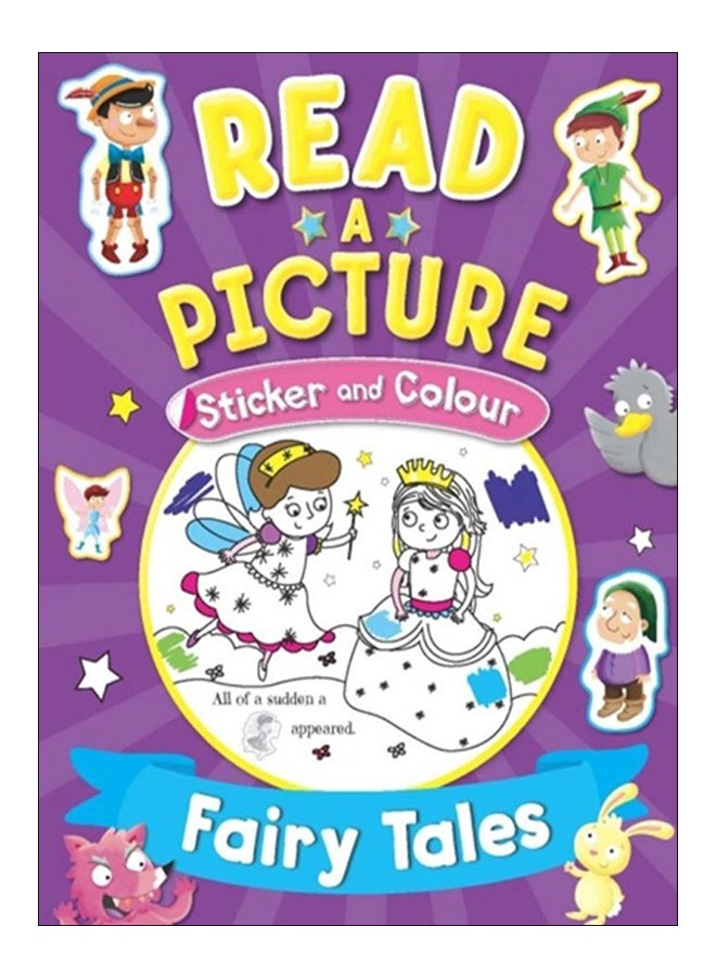 Read A Picture Sticker And Colour Fairy Tales paperback english