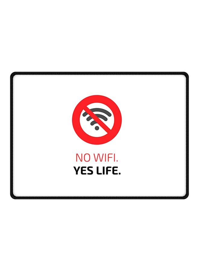 لوحة ماوس مطبوع عليها عبارة "No Wifi, Yes Life" مع قاعدة من المطاط مضادة للانزلاق متعدد الألوان