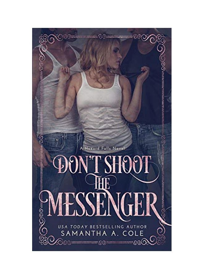 Don't Shoot The Messenger: A Hazard Falls Novel paperback english - 04-Jan-20