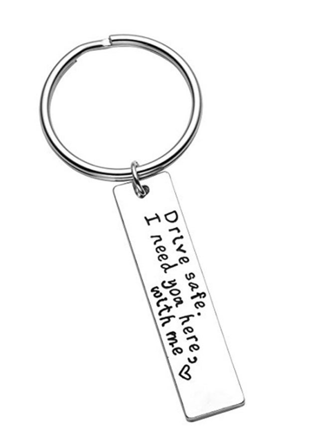 Generic - Drive Safe I Need You Here With Me Personalized Keychain Silver - Image 1