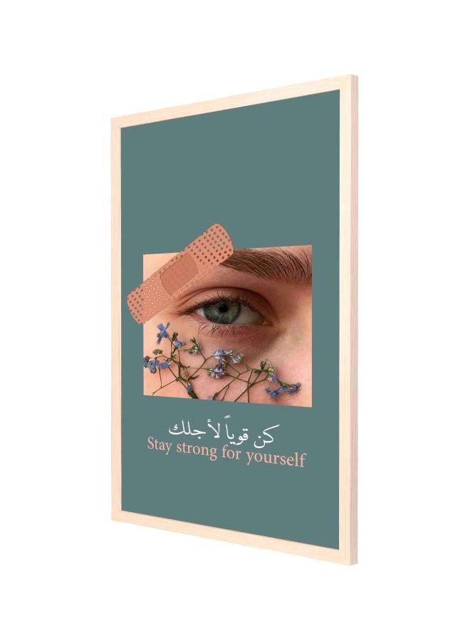 لوحة فنية بإطار بتصميم مطبوع بعبارة "كن قوياً لأجلك" أخضر/بيج/أبيض 53x73سم - Image 1