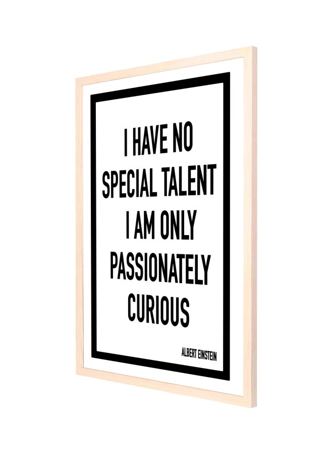 LOWHA - I Have No Special Talent Printed Frame Wall Painting Black/White/Beige 53x73cm - Image 1