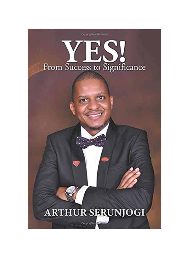 Yes!: From Success to Significance paperback english