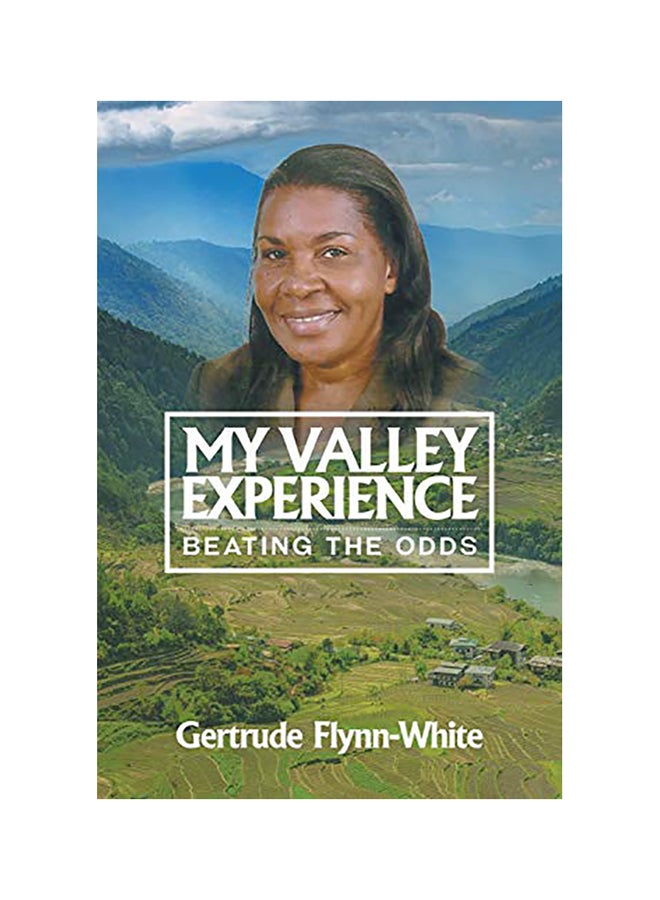 My Valley Experience: Beating the Odds hardcover english 