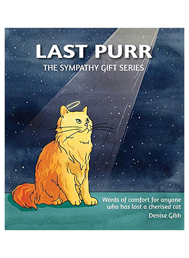 Last Purr: The Sympathy Gift Series paperback english