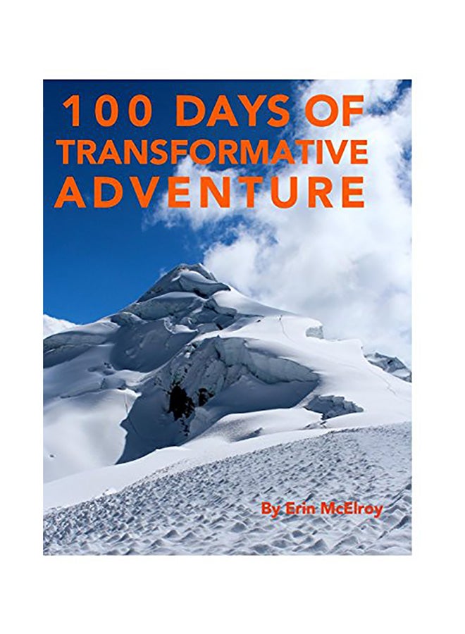 100 Days of Transformative Adventure hardcover english