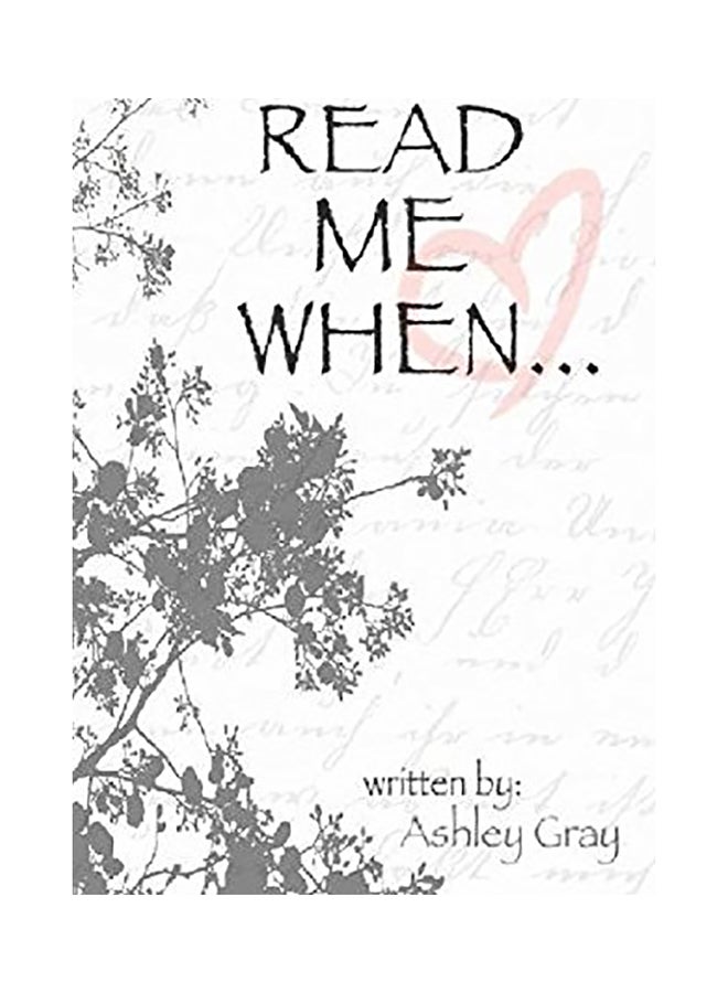 Read Me When Paperback English by Ashley Gray 