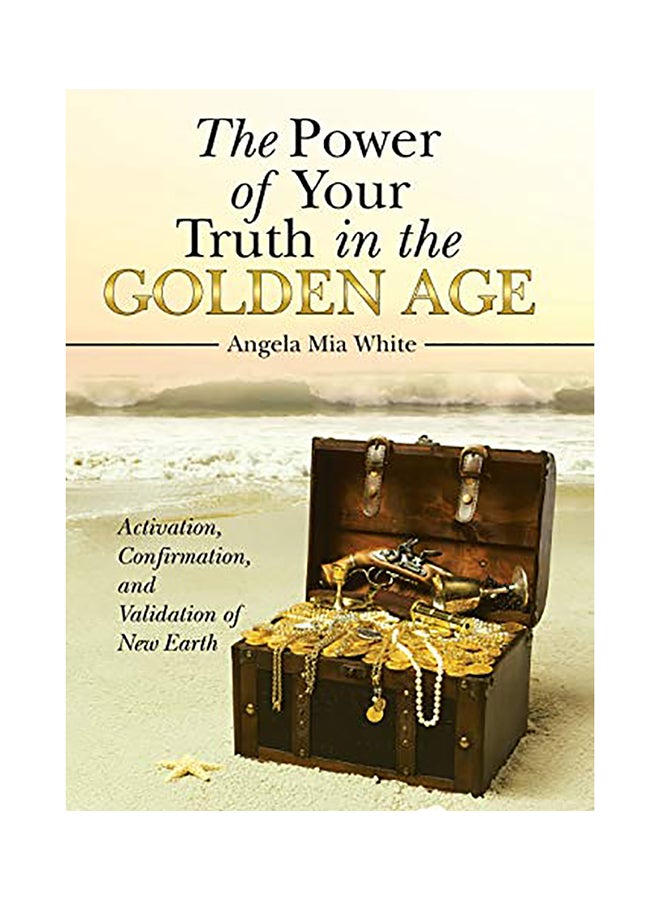 The Power Of Your Truth In The Golden Age hardcover english 