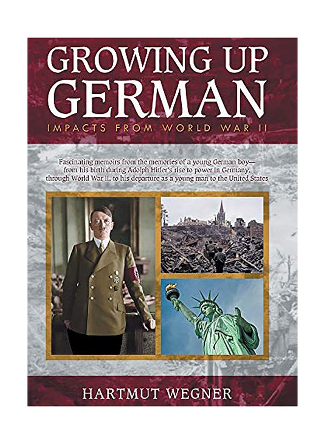 Growing Up German: Impacts from World War II paperback english 