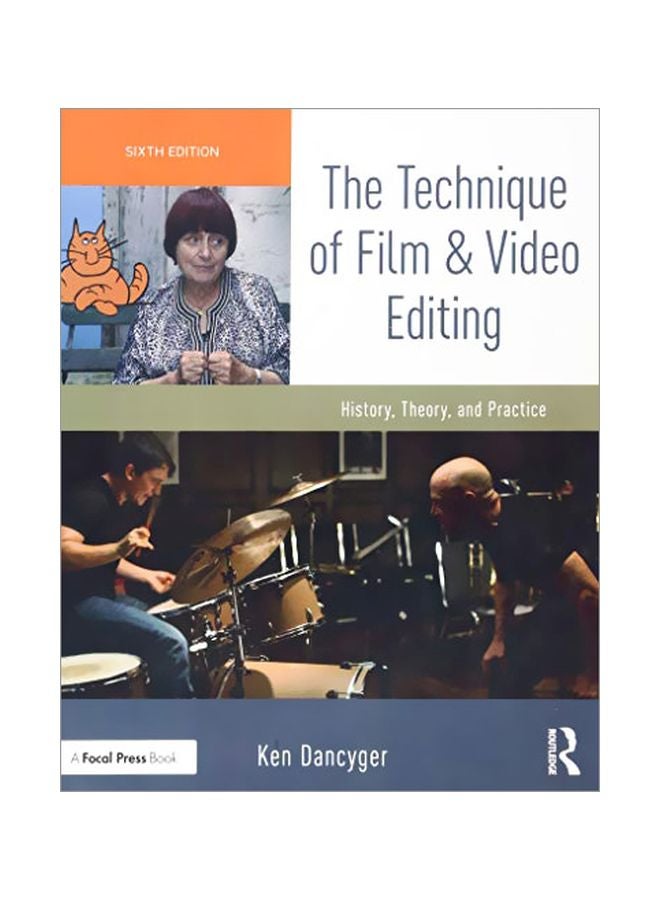 The Technique Of Film And Video Editing: History, Theory, And Practice paperback english - 30 Nov 2018
