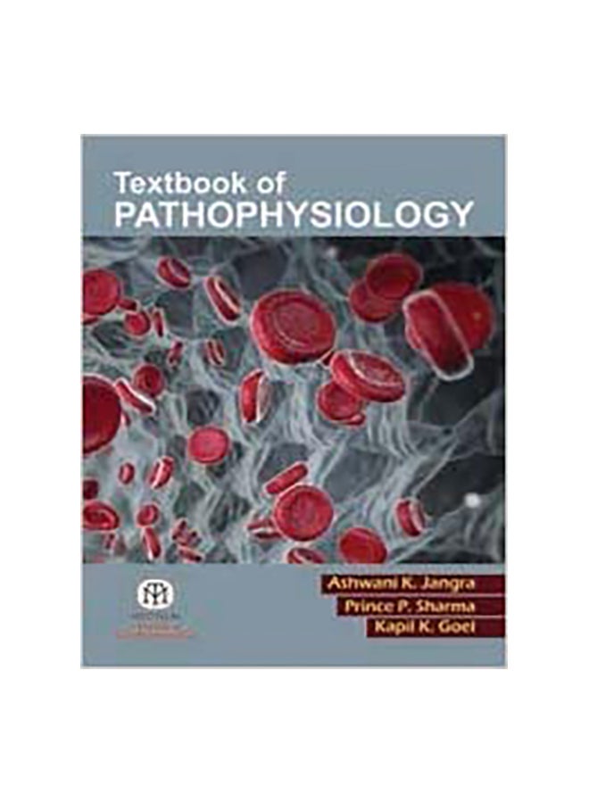 Textbook Of Pathophysiology Paperback English by Jangra 
