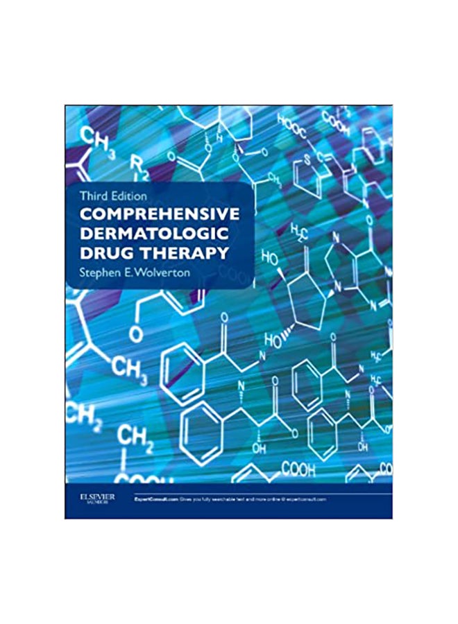 Comprehensive Dermatologic Drug Therapy Paperback English by Stephen E. Wolverton - 29-Nov-12