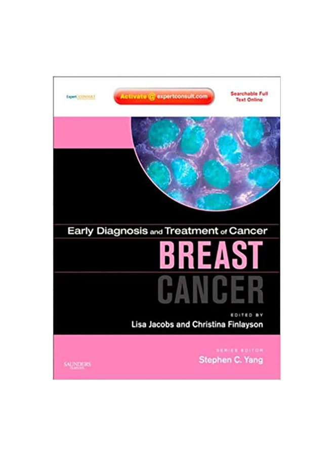 Early Diagnosis And Treatment Of Cancer : Breast Cancer Paperback English by Lisa Jacobs - 08 Sep 2011 
