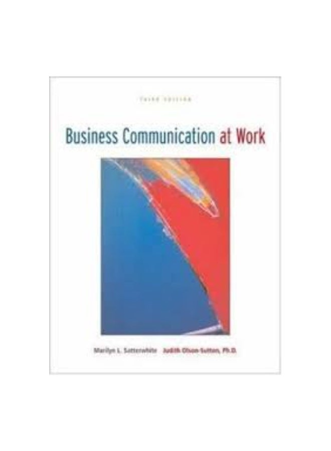 Business Communication At Work Paperback English by Satterwhite - 01-Feb-06 