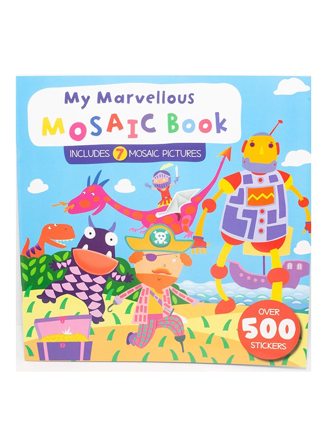 My Marvellous Mosaic Book Paperback English by North Parade Publishing Editor Team - 1-Jan-15