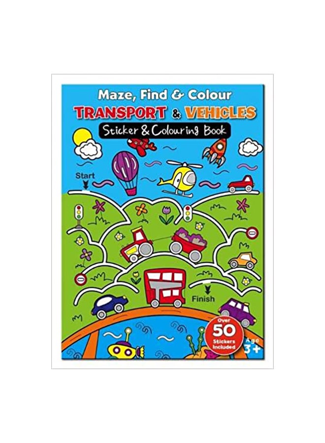Maze, Find and Colour Book - Transport And Vehicles Paperback English by North Parade Publishing Editor Team - 1st January 2015