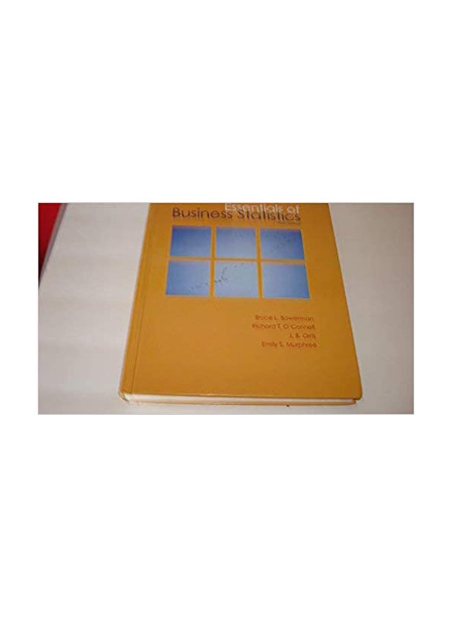 Essentials of Business Statistics Paperback English by Bowerman - 2010