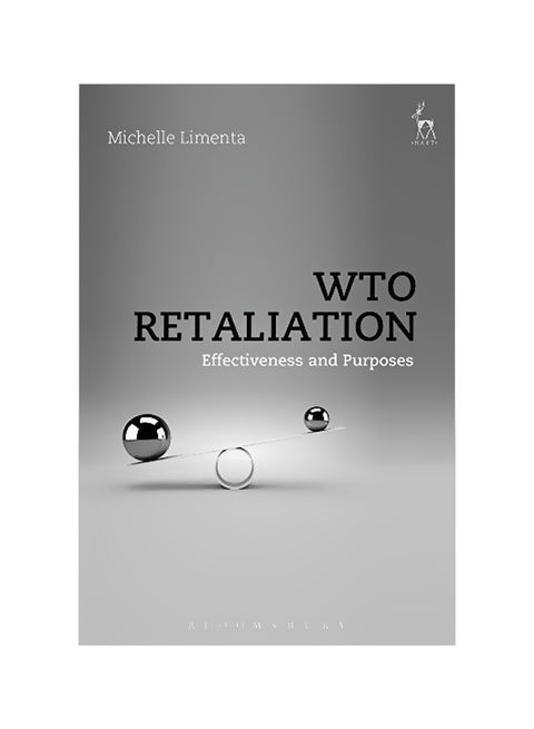 Wto Retaliation: Effectiveness And Purposes paperback english - 2019-07-25