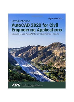 Introduction To AutoCAD 2020 For Civil Engineering Applications paperback english - 2019-09-30