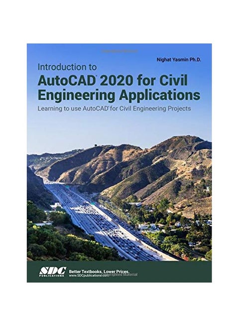 Introduction To AutoCAD 2020 For Civil Engineering Applications paperback english - 2019-09-30