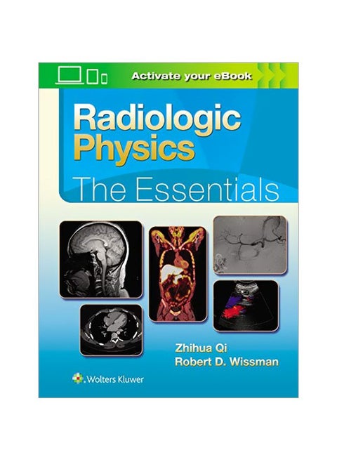 Radiologic Physics: The Essentials hardcover english - 2019-11-16
