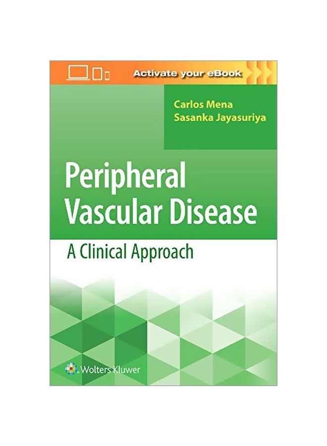 Peripheral Vascular Disease: A Clinical Approach paperback english - 2019-08-17