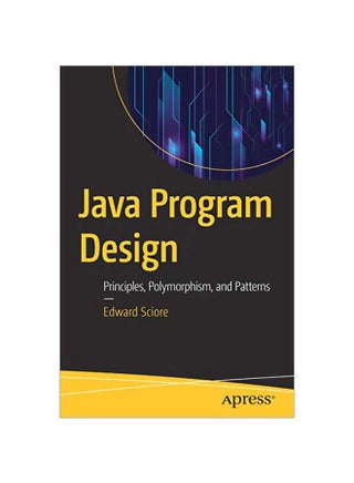 Java Program Design: Principles, Polymorphism, And Patterns paperback english - 2019-01-13 - v1591728990/N35442239A_1