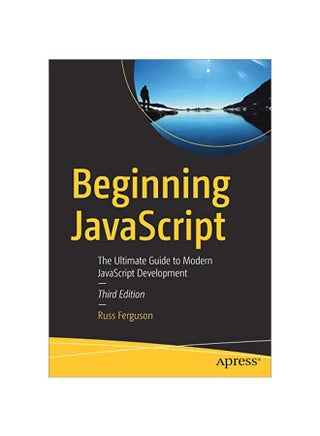 Beginning JavaScript: The Ultimate Guide To Modern JavaScript Development paperback english - 2019-05-02 - v1591729052/N35442215A_1