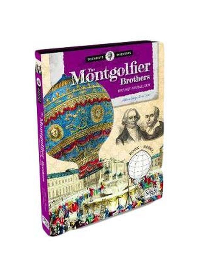 The Montgolfier Brothers: 1783 Hot Air Balloon Hardcover English by Ester Tome - 2019-01-01 