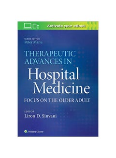 Therapeutic Advances In Hospital Medicine : Focus On The Older Adult paperback english - 2019-01-16 