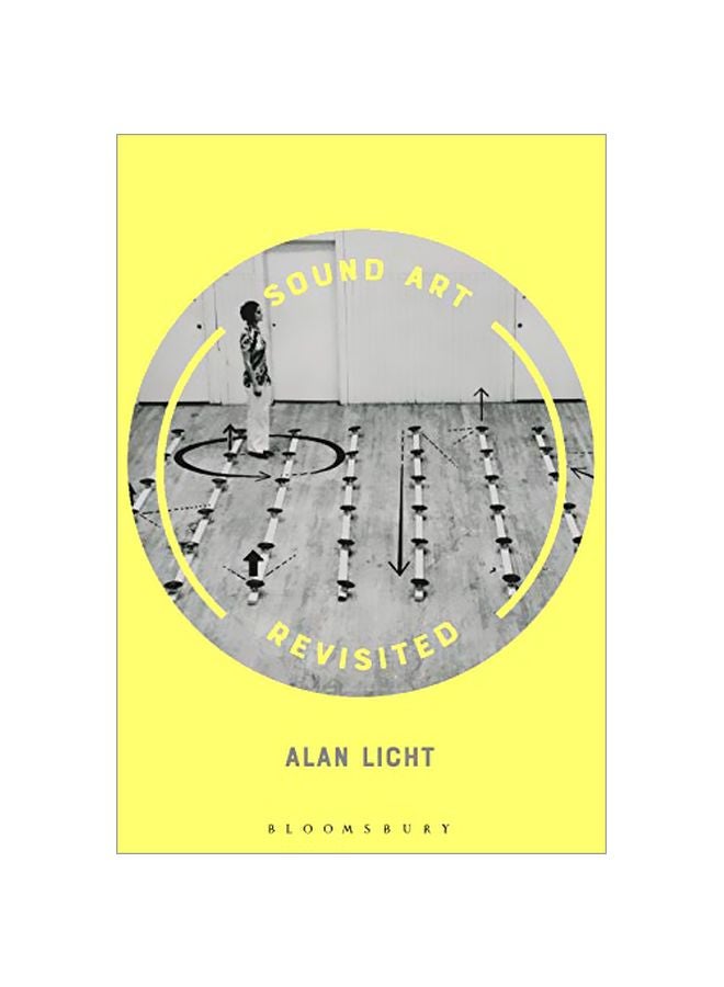 Sound Art Revisited Paperback English by Alan Licht - 2019-08-22