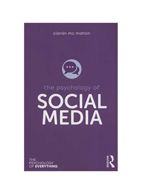 The Psychology Of Social Media Paperback English by Ciaran Mc Mahon - 2020-02-24