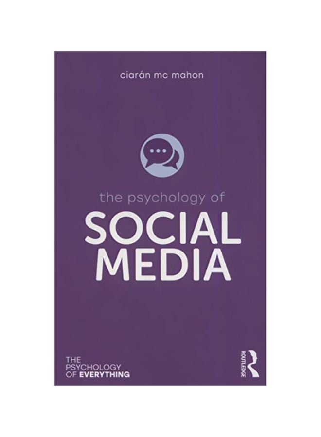 The Psychology Of Social Media Paperback English by Ciaran Mc Mahon - 2020-02-24 
