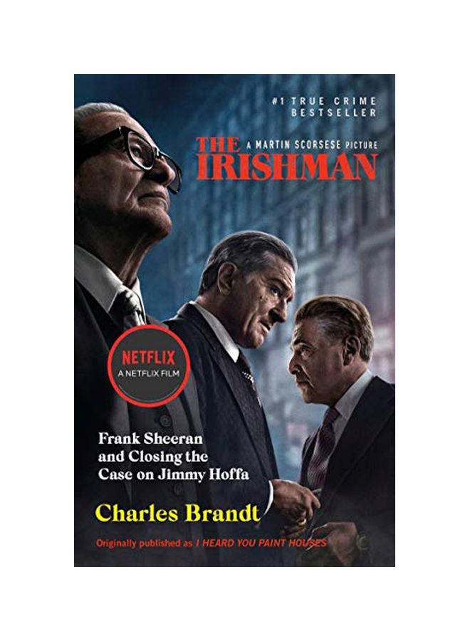I Heard You Paint Houses: The Biggest Mob Hit In Mob History paperback english - 2019-12-02